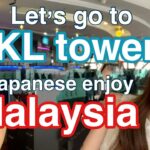 【マレーシア】🇲🇾定番観光スポットKLタワーの楽しみ方をご紹介❗️／🇯🇵Japanese go to  restaurant in KL tower ✨collabo with SUNAMI