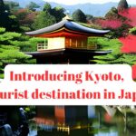 Introducing Kyoto, a tourist destination in Japan. 観光地京都 の紹介